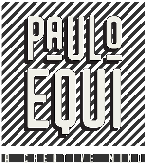 Paulo Equi - A Creative Mind